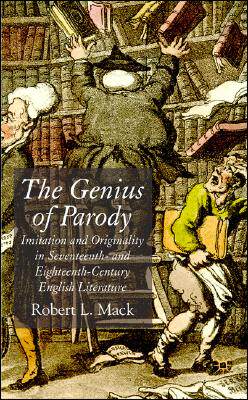 【预售】The Genius of Parody: Imitation and Originality in