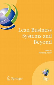 【预售】Lean Business Systems and Beyond: First IFIP TC 5