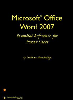 【预售】Microsoft Office Word 2007 Essential Reference for