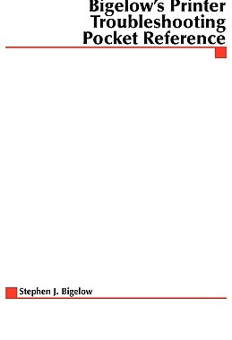 【预售】Bigelow's Printer Troubleshooting Pocket Reference