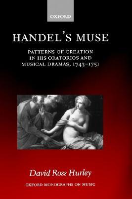 【预售】Handel's Muse: Patterns of Creation in His Oratorios