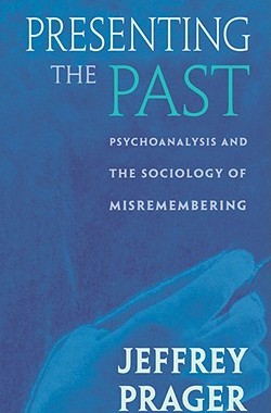 【预售】Presenting the Past: Psychoanalysis and the