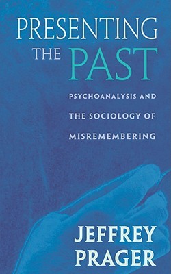 【预售】Presenting the Past: Psychoanalysis and the