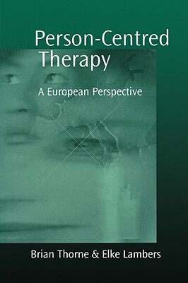 【预售】Person-Centred Therapy: A European Perspective