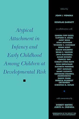 【预售】A Typical Attachment In Infancy And Early Childhood