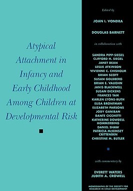 【预售】A Typical Attachment In Infancy And Early Childhood