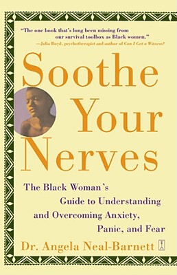 【预售】Soothe Your Nerves: The Black Woman's Guide to