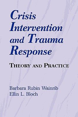 【预售】Crisis Intervention and Trauma Response Crisis