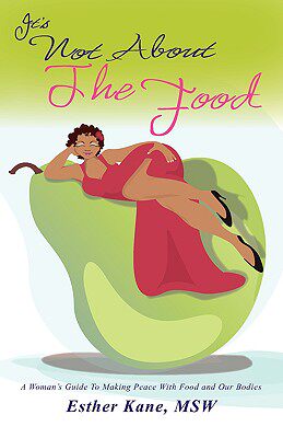 【预售】It's Not about the Food: A Woman's Guide to Making