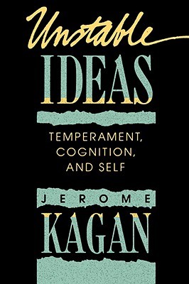【预售】Unstable Ideas: Temperament, Cognition, and Self