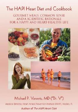 【预售】The Hapi Heart Diet and Cookbook: Gourmet Meals,