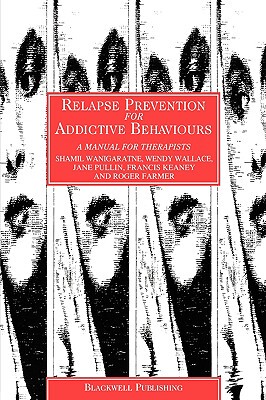 【预售】Relapse Prevention For Addictive Behaviours - A
