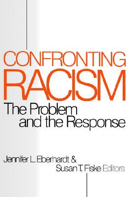 【预售】Confronting Racism: The Problem and the Response