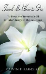 【预售】Teach Me How to Die: To Help the Terminally Ill to