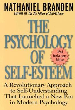 【预售】The Psychology Of Self-Esteem: A Revolutionary