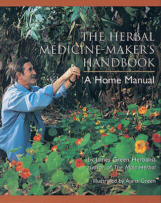 【预售】The Herbal Medicine-Maker's Handbook: A Home Manual