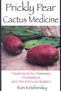 【预售】Prickly Pear Cactus Medicine: Treatments for