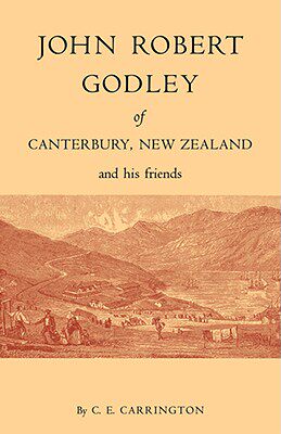 【预售】John Robert Godley of Canterbury