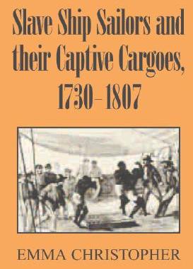 【预售】Slave Ship Sailors and Their Captive Cargoes,