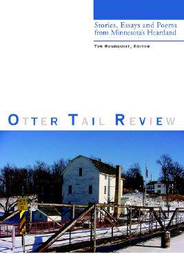 【预售】Otter Tail Review: Stories, Essays and Poems from