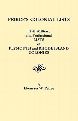 【预售】Peirce's Colonial Lists. Civil, Military and