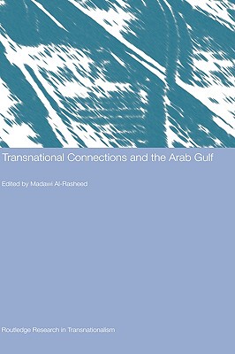 【预售】Transnational Connections and the Arab Gulf