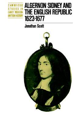 预订 【】Algernon Sidney and the English Republic 1623 1677