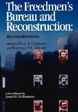 【预售】The Freedmen's Bureau and Reconstruction