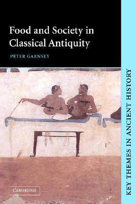 【预售】Food and Society in Classical Antiquity