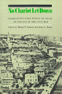 【预售】No Chariot Let Down: Charleston's Free People of