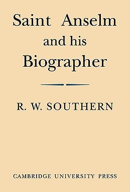 【预售】Saint Anselm and His Biographer: A Study of Monastic