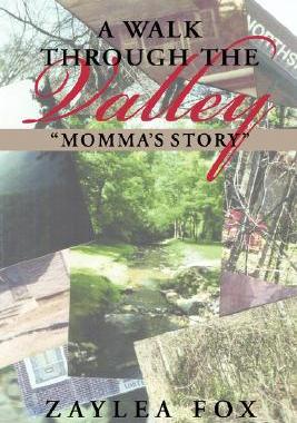 【预售】A Walk Through the Valley: Momma's Story
