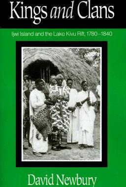 【预售】Kings and Clans: Ijwi Island and the Lake Kivu Rift,