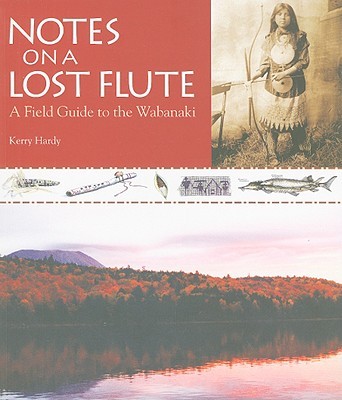 【预售】Notes on a Lost Flute: A Field Guide to the