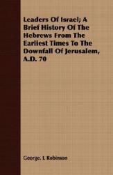 【预售】Leaders of Israel; A Brief History of the Hebrews