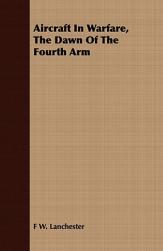 【预售】Aircraft in Warfare, the Dawn of the Fourth Arm