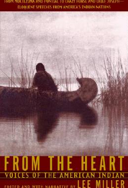 【预售】From the Heart: Voices of the American Indian