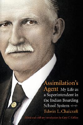 【预售】Assimilation's Agent: My Life as a Superintendent in