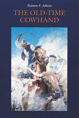 【预售】The Old-Time Cowhand