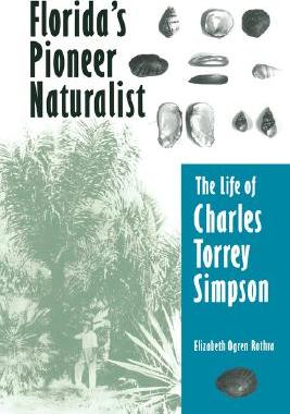 【预售】Florida's Pioneer Naturalist: The Life of Charles