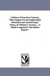 【预售】A   History of American Currency, with Chapters on