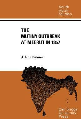 【预售】The Mutiny Outbreak at Meerut in 1857