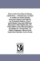 【预售】History of the Great Fires in Chicago and the West