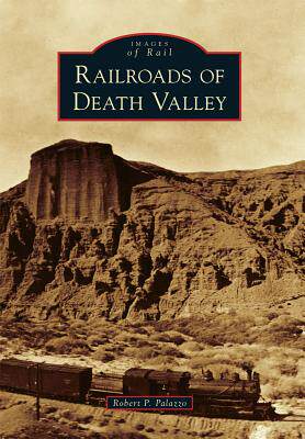 【预售】Railroads of Death Valley