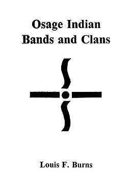 【预售】Osage Indian Bands and Clans