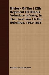 【预售】History of the 112th Regiment of Illinois Volunteer