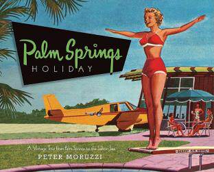【预售】Palm Springs Holiday: A Vintage Tour from Palm