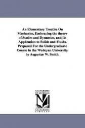 【预售】An  Elementary Treatise on Mechanics, Embracing the