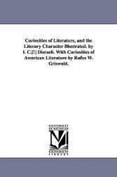 【预售】Curiosities of Literature, and the Literary