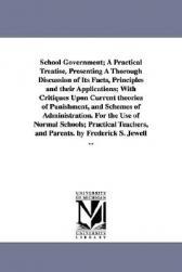【预售】School Government; A Practical Treatise, Presenting